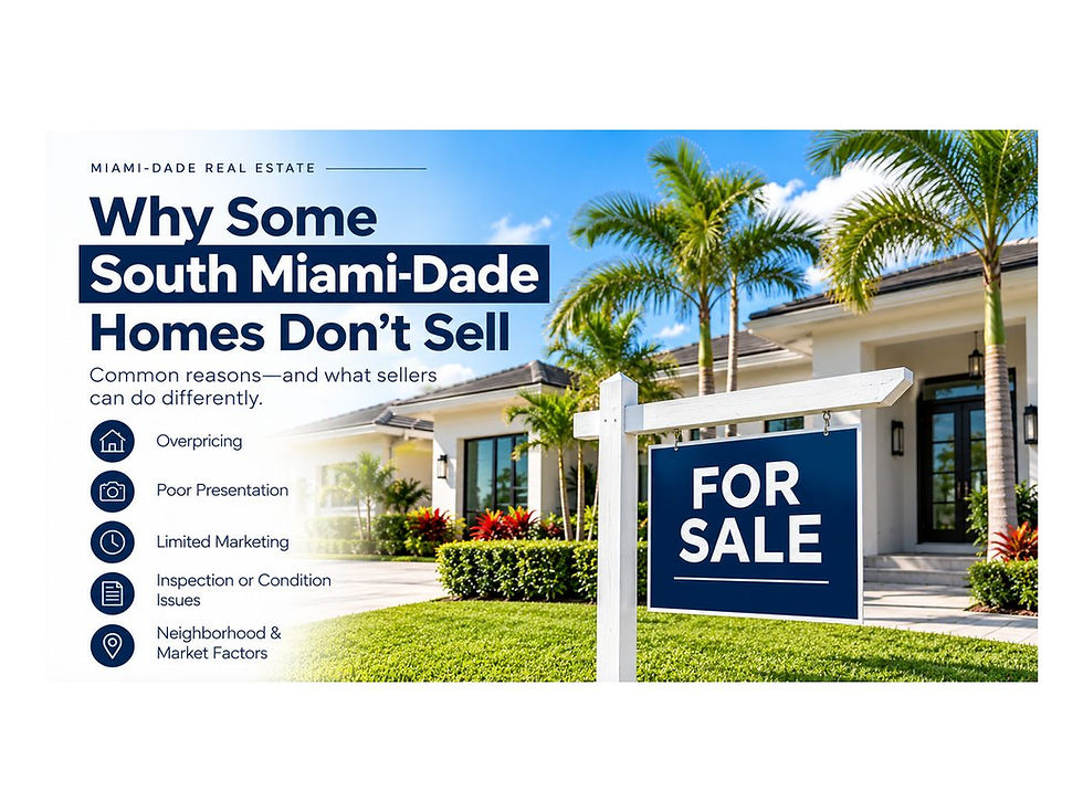 Why some South Miami-Dade homes do not sell and what sellers can do differently