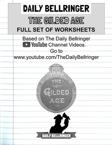 The Gilded Age Full Worksheet Pack with answer key (14 Worksheets) Mysite