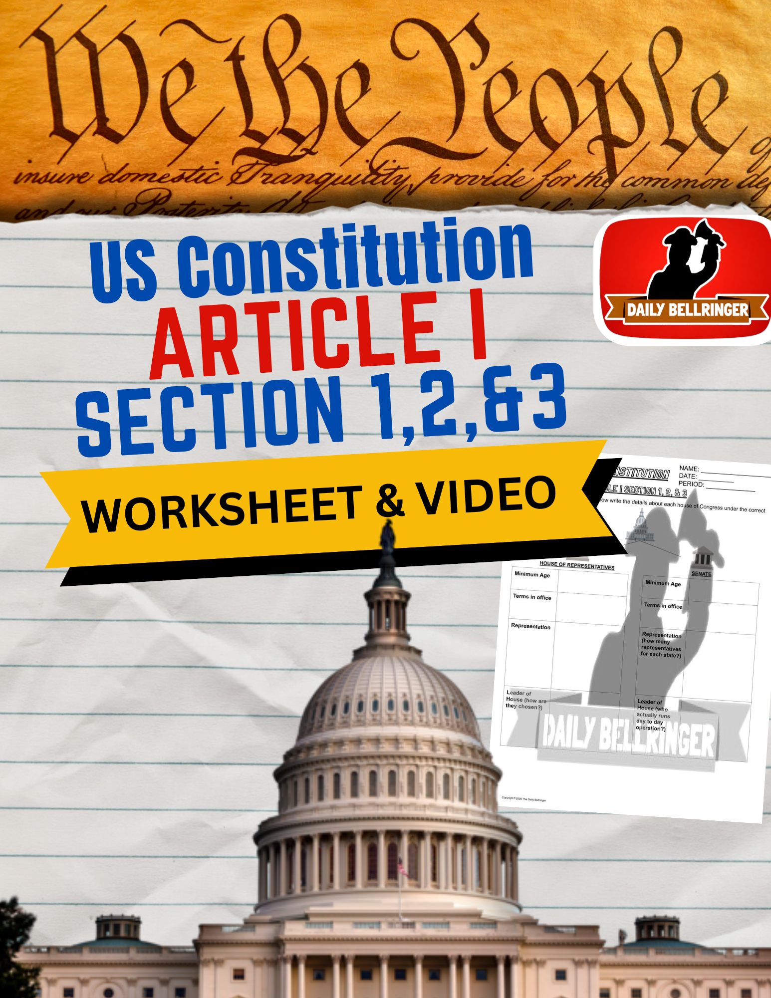 Article I Section 1, 2, & 3 Worksheet