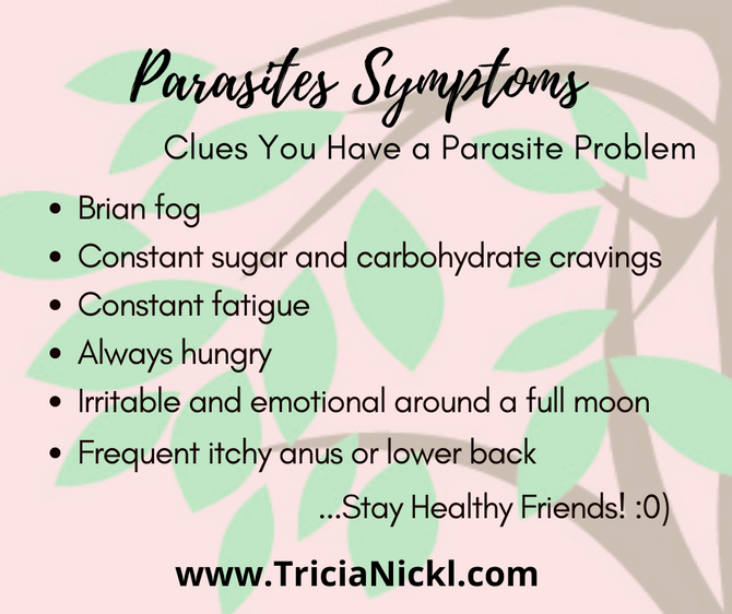 Do You Have Symptoms of Parasites?
