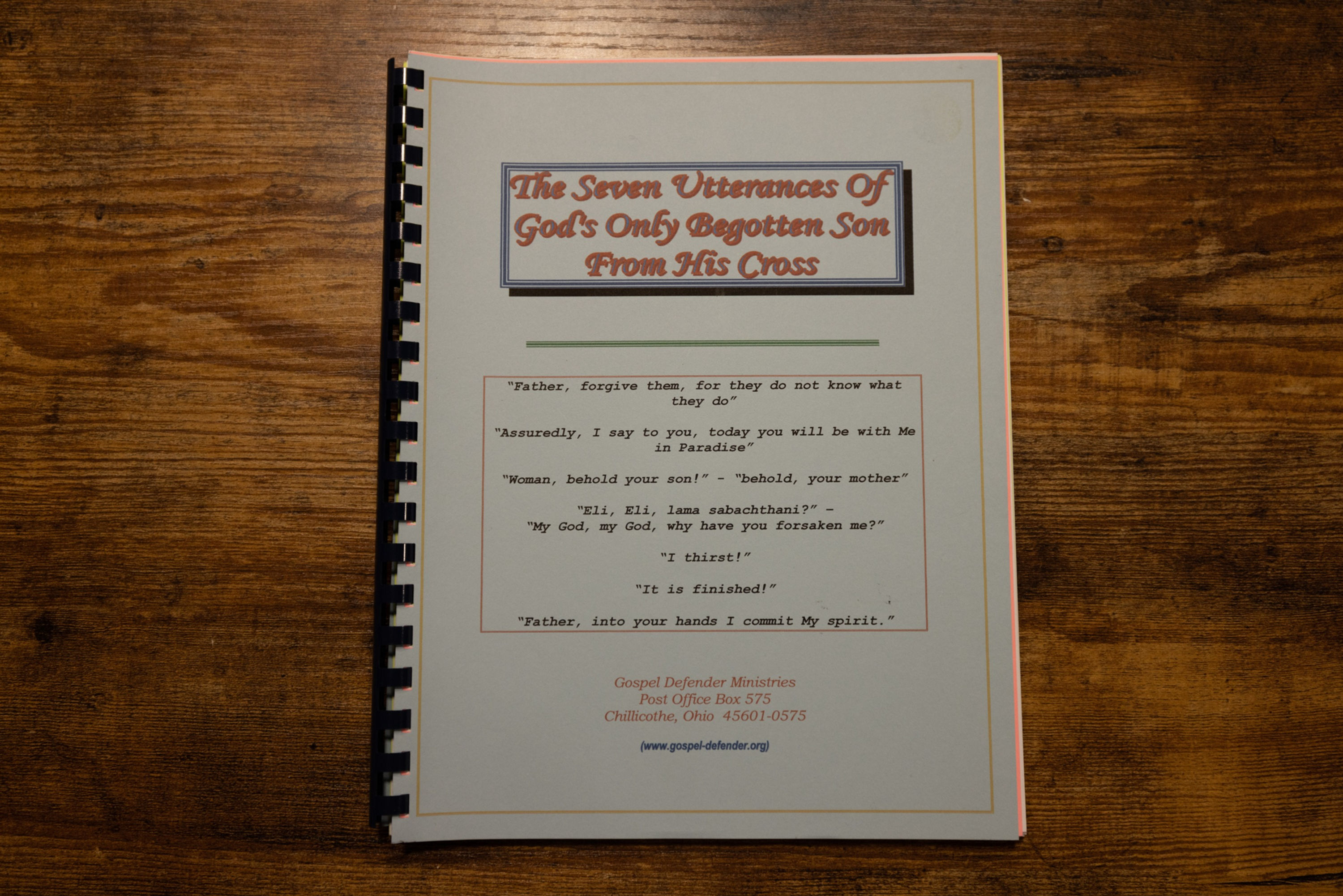 The Seven Utterances of God's Only Begotten Son From His Cross