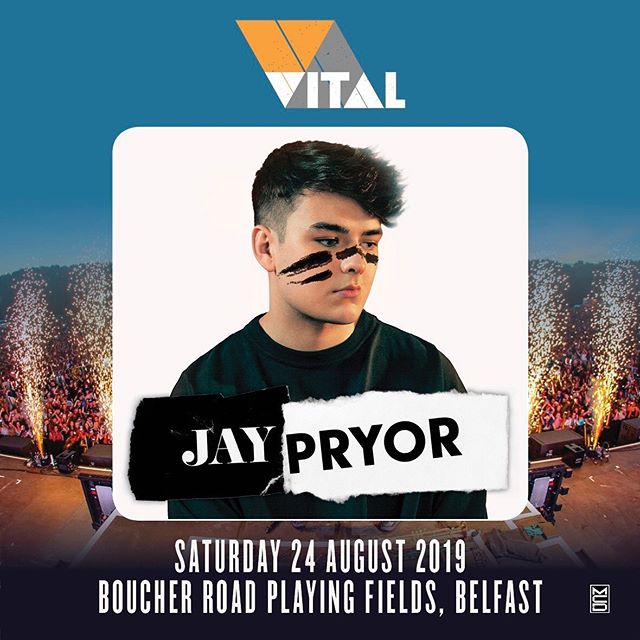 Jay Pryor to play Belfast Vital with Timmy Trumpet, Jonas Blue, Fedde Le Grand and MaRLo 24 Aug 2019 ā Fast Friends