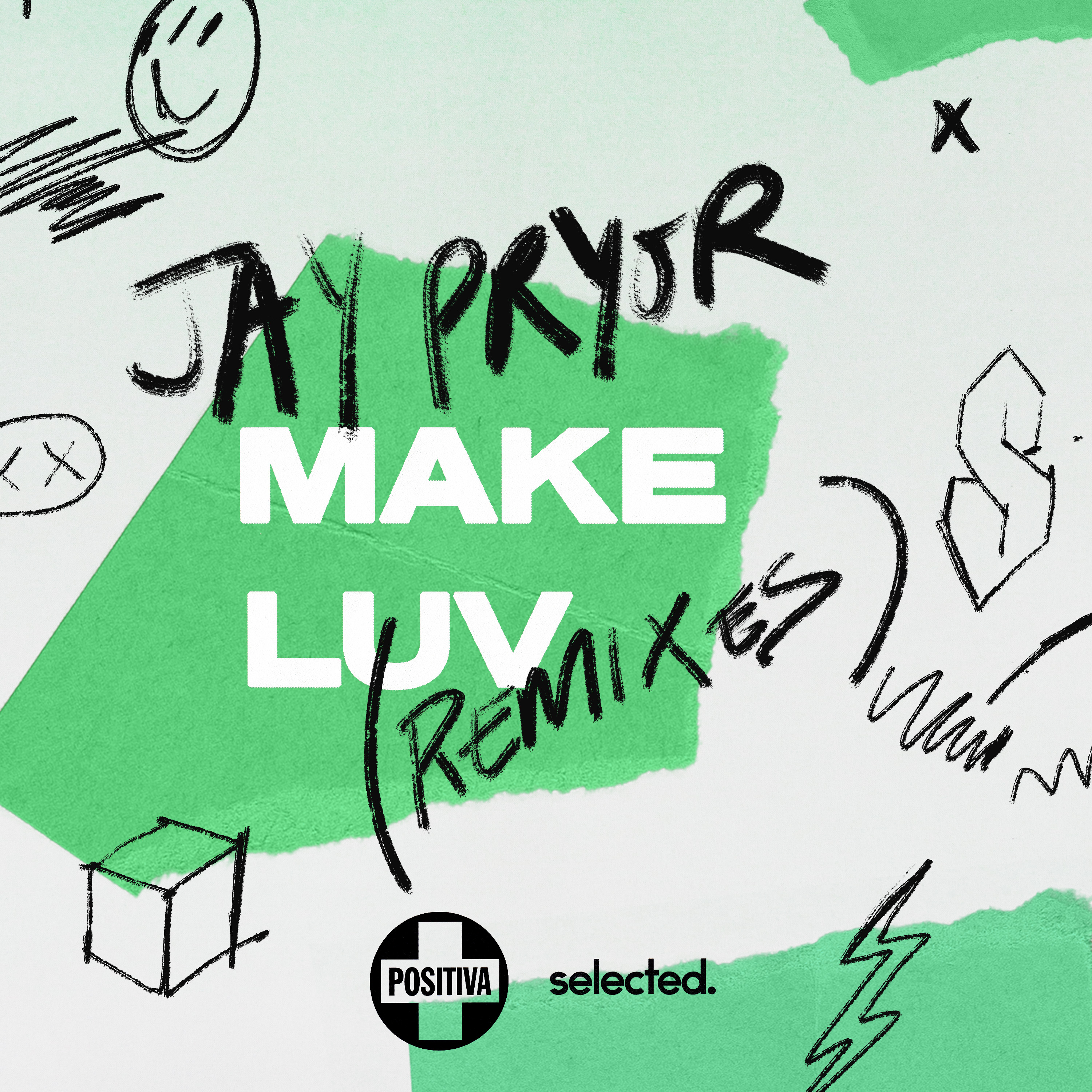 Jay Pryor release remixes of 'Make Luv' by Illyus & Barrientos, Redfield, Crush Club and a VIP mix. ā Fast Friends