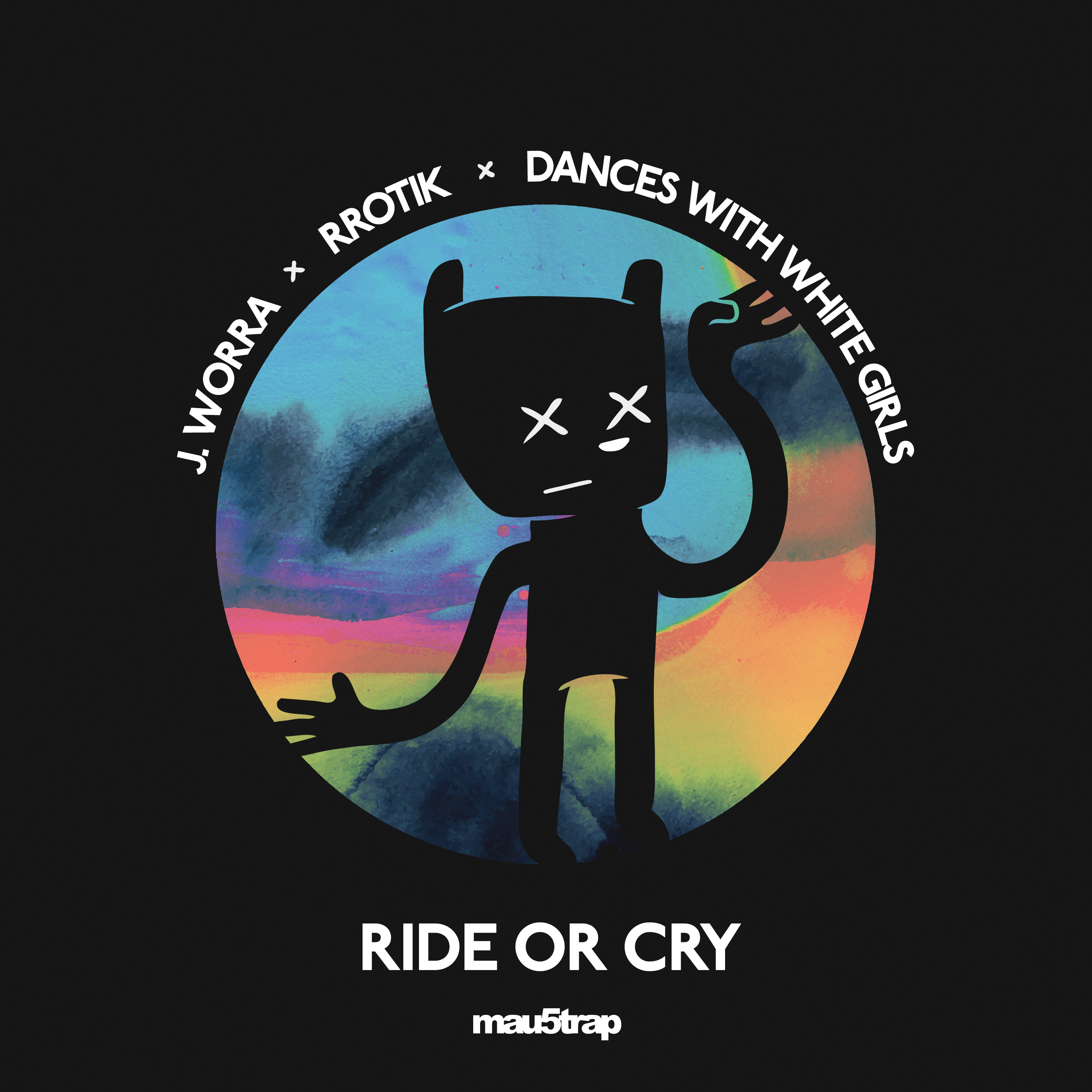rrotik releases 'Ride or Cry' alongside J. Worra and Dances With White Girls on Mau5trap ā Fast Friends