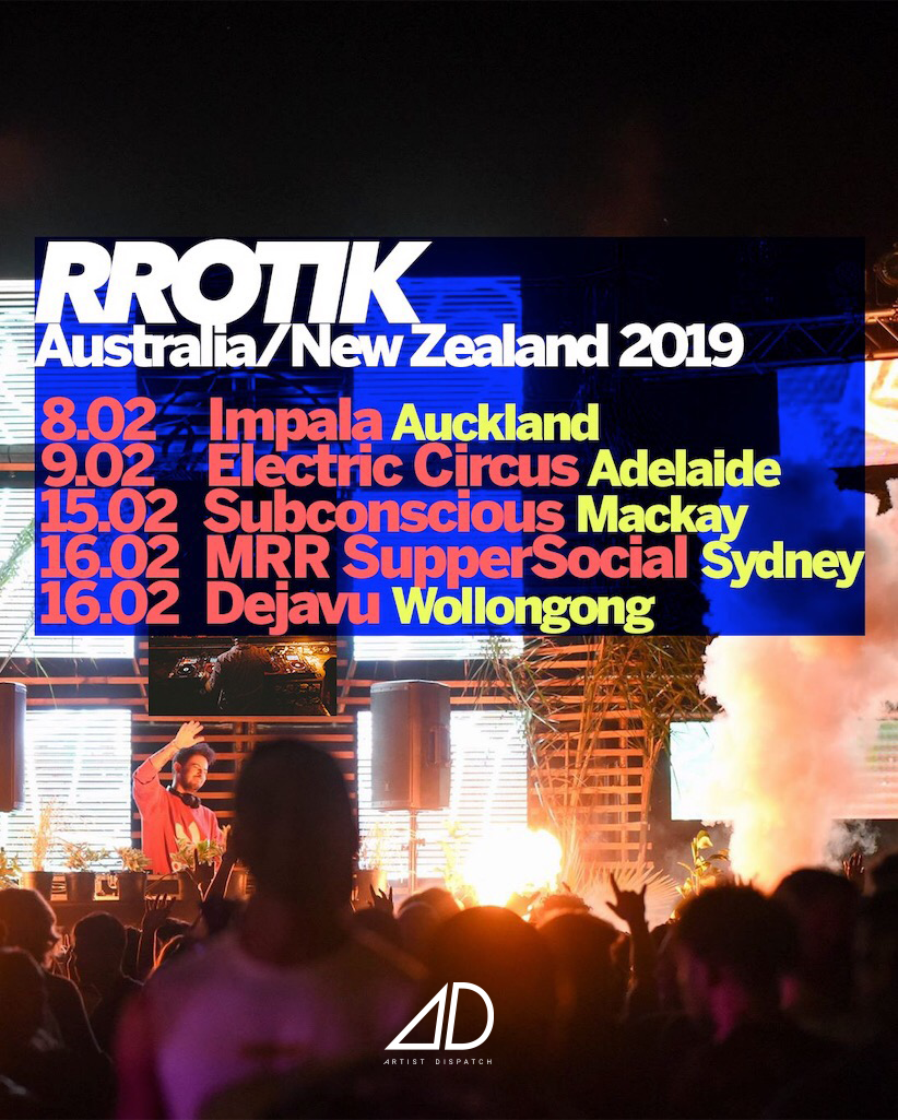 rrotik announces Australia / New Zealand tour dates February 2019 — Fast Friends