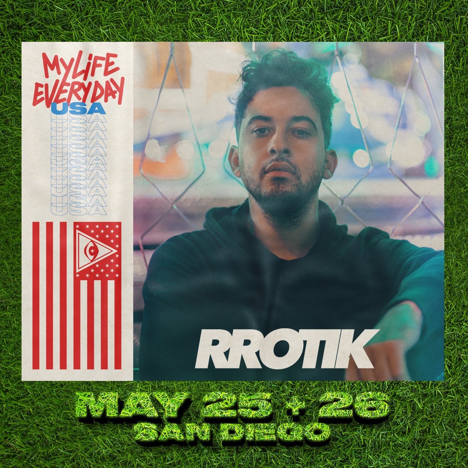 rrotik confirmed at San Diego's MY LED USA festival 25 May — Fast Friends