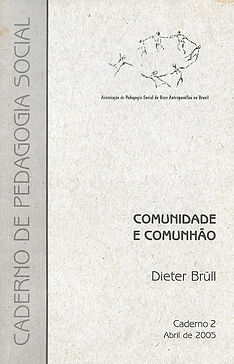 C2_Comunidade-e-Comunhao_Abr2005Dieter-Brull-APS-1.jpg