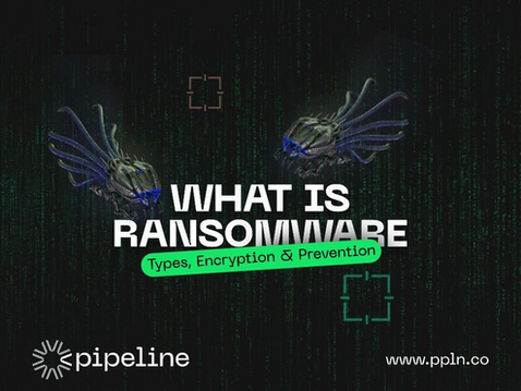 What is Ransomware? Types, Encryption, and Prevention