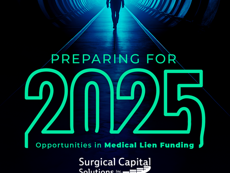 Preparing for 2025: Opportunities in Medical Lien Funding