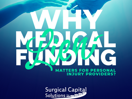 Why Medical Lien Funding Matters for Injury Providers