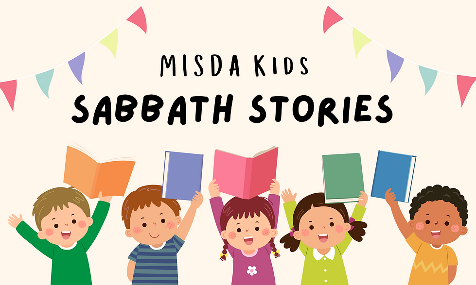 Misda Sabbath Stories | MISDAKids