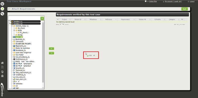 A simple drag-and-drop allows you to link requirements to a test case from the Squash Test Case workspace