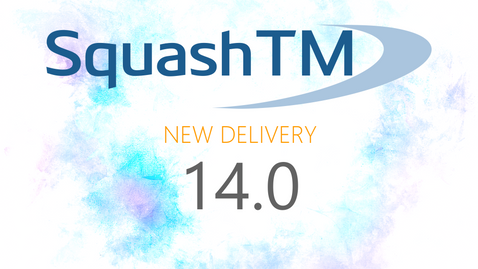 Delivery SquashTM 14.0, AI-powered test case generation tailored to your business context 