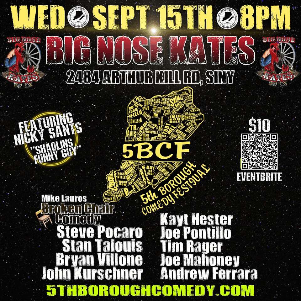 5th Borough Comedy Festival - Big Nose Kate's