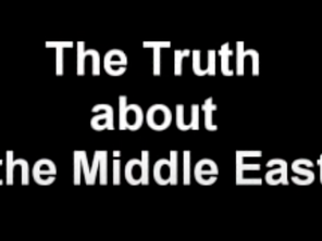 The Truth About the Middle East