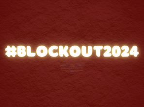 #BLOCKOUT2024 - TAKE THE POWER BACK