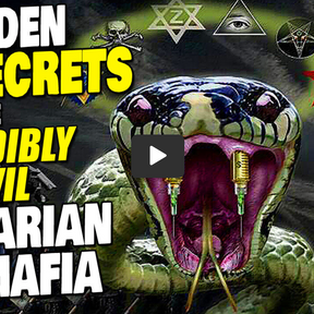 The HIDDEN SECRETS Of The INCREDIBLY EVIL Khazarian Mafia! Cabal, Illuminati, Deep State REVEALED!