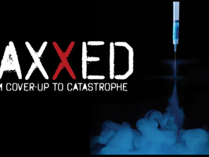 VAXXED: From Cover-Up To Catastrophe (2016)