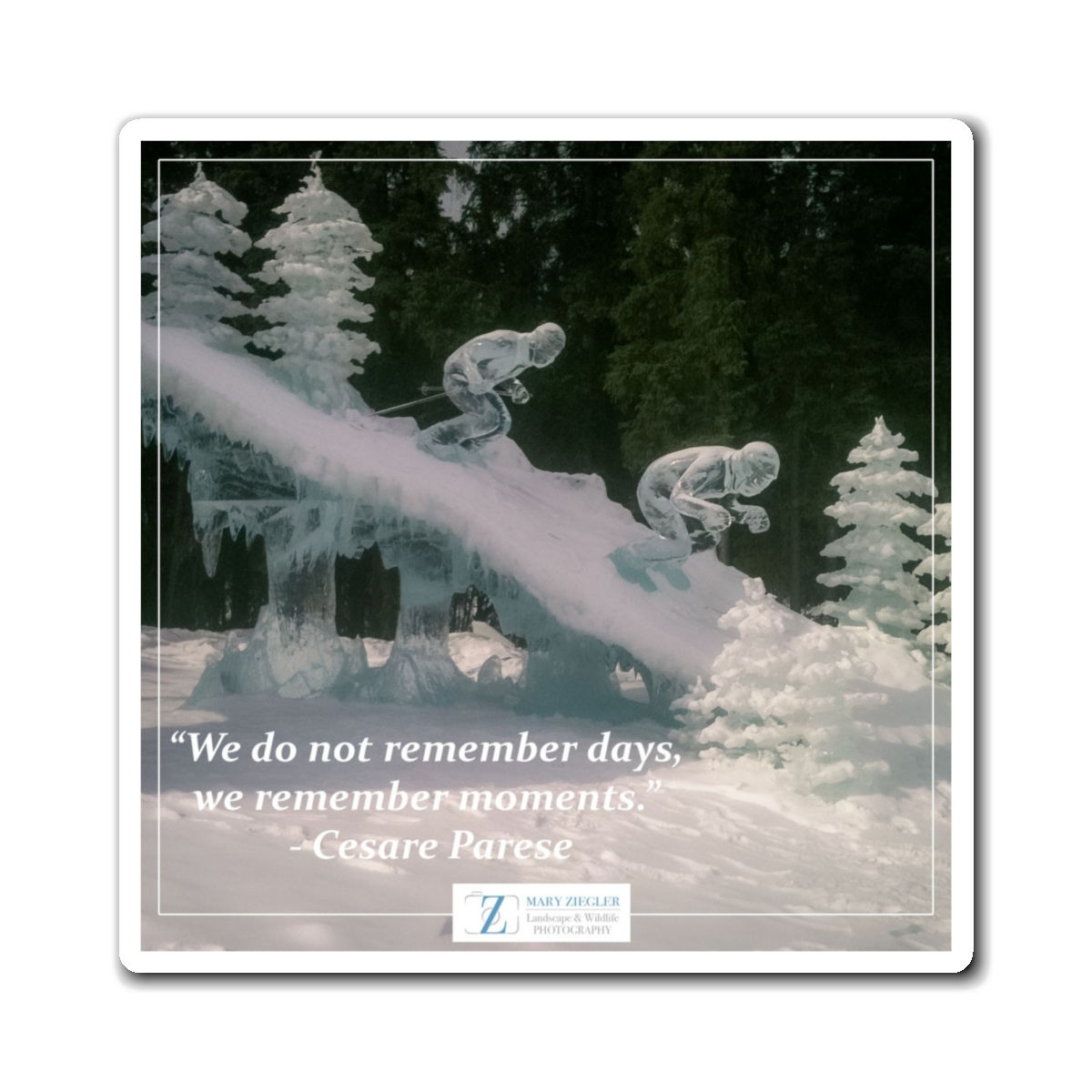 The Cold Rush Quote Magnet