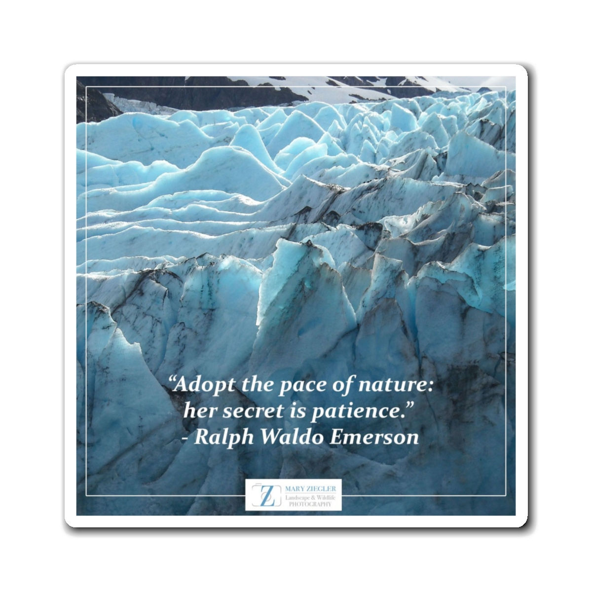 Blue Peaks Quote Magnet