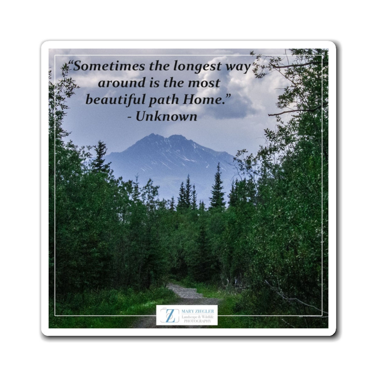  Forest Passage Quote Magnet