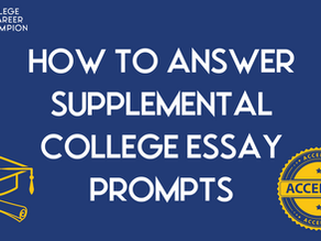 How to Write Supplemental Essays for College: 6 Types of Supplemental Essay Prompts