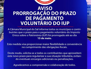 𝗔𝗩𝗜𝗦𝗢 | 𝗣𝗿𝗼𝗿𝗿𝗼𝗴𝗮çã𝗼 𝗱𝗼 𝗣𝗿𝗮𝘇𝗼 𝗱𝗲 𝗣𝗮𝗴𝗮𝗺𝗲𝗻𝘁𝗼 𝗩𝗼𝗹𝘂𝗻𝘁á𝗿𝗶𝗼 𝗱𝗼 𝗜𝗨𝗣
