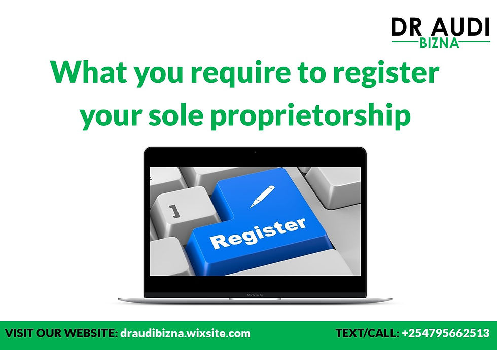 What you require to register a sole proprietorship in Kenya?