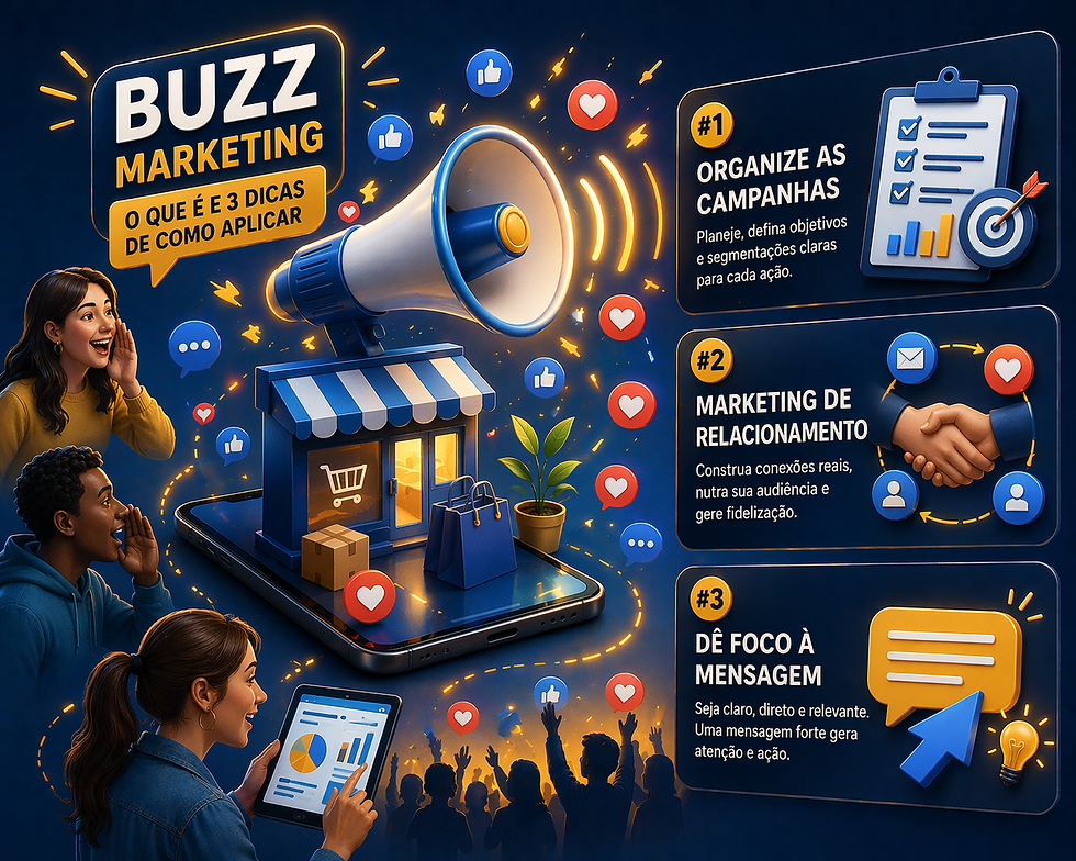 Dicas para aplicar o Buzz Marketing