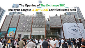 TRX Mall Opening - The Exchange TRX - Largest LEED GOLD Certified Mall 