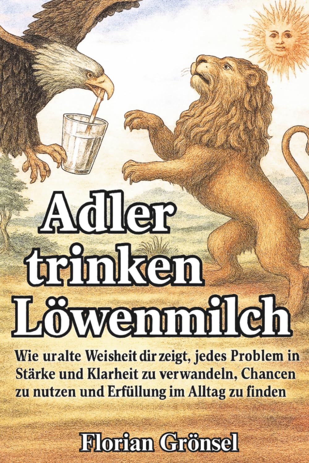 Originalcover Adler trinken Löwenmilch