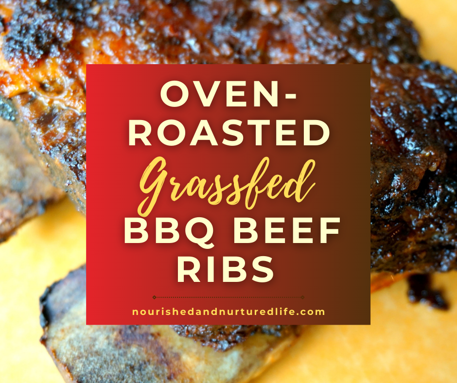Oven-Roasted Grassfed BBQ Beef Ribs