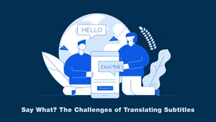 The Challenges of Translating Subtitles (Especially in Japanese)