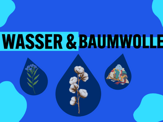 WASSER & BAUMWOLLE