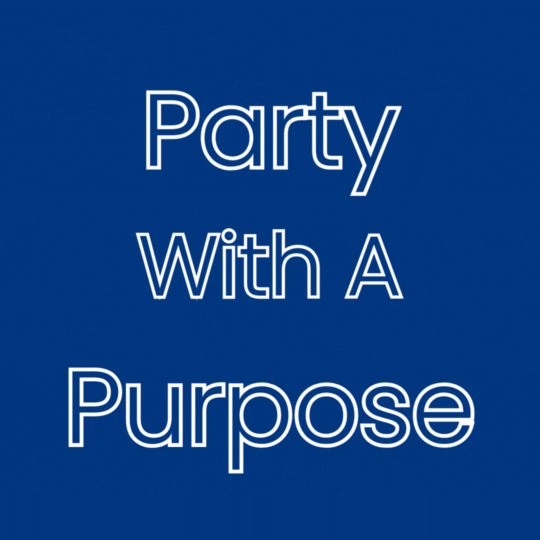 Party with a Purpose .gif