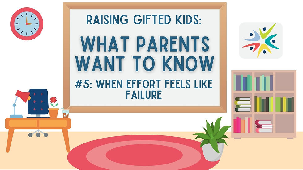 Raising Gifted Kids: What Parents Want to Know #5