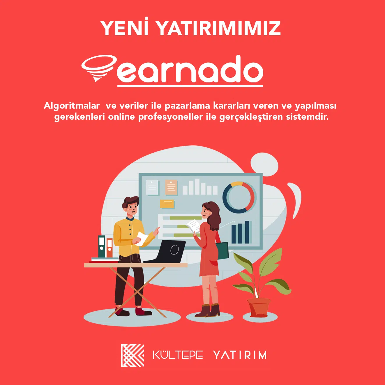 Kültepe Yatırım Earnado ya 2.5 milyon dolar değerleme ile yatırım yaptı