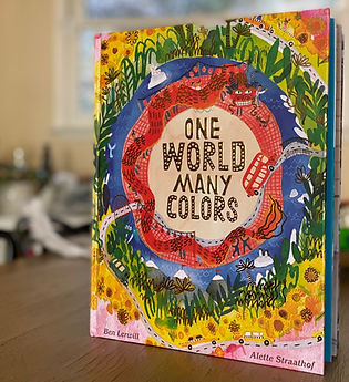 One World Many Colors by Ben Lerwill and illustrated by Alette Straathof