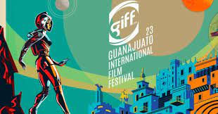 Películas premiadas: Festival Internacional de Cine en Guanajuato