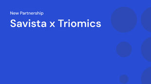 Savista partners with Triomics to launch industry’s ​​first automated, ​full-stack ​cancer registry solution