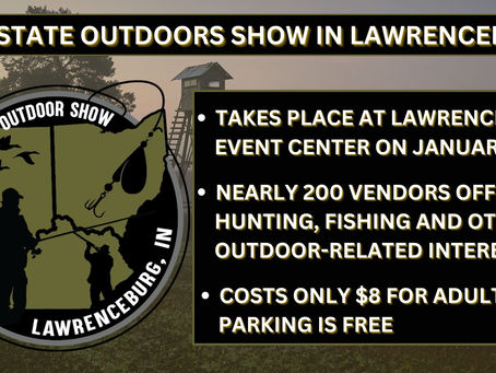 Tri-State Outdoors Show is this weekend in Lawrenceburg