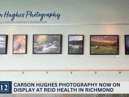 Carson Hughes Photography now on display at Reid Health in Richmond