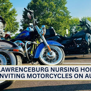 Lawrenceburg nursing home inviting motorcycles on August 13
