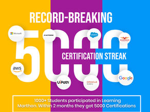 5000 Certifications in just 2 months!Learning Marathon