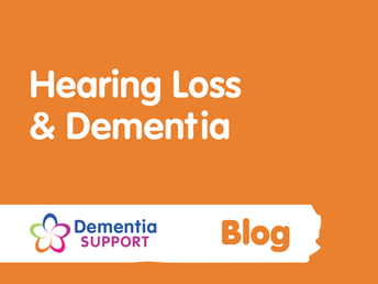Hearing Loss and Dementia: A Blog by Sage House Dementia Support