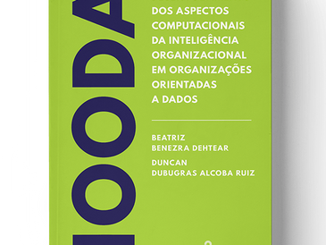 IOODA - Inteligência Organizacional em Organizações Orientadas a DAdos