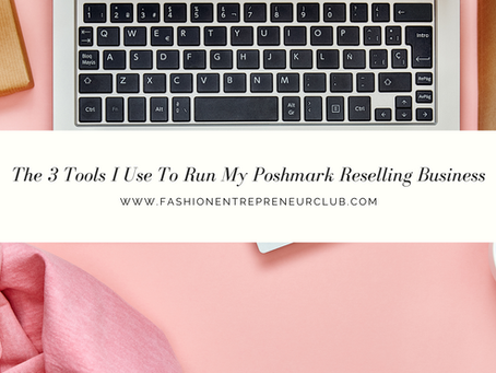 The 3 tools I use to run my Poshmark reselling business