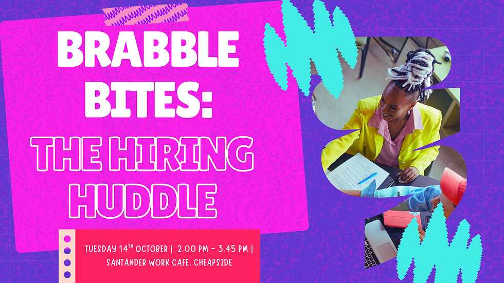 Brabble Bites: The Hiring Huddle