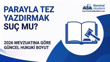 Parayla Tez Yazdırmak Suç mu? Tez Yazdırmanın Cezası Var mı?