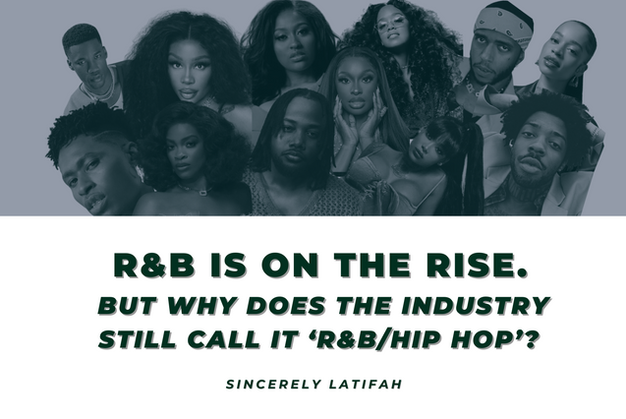 R&B Is On The Rise. But Why Does The Industry Still Call It 'R&B/Hip Hop'
